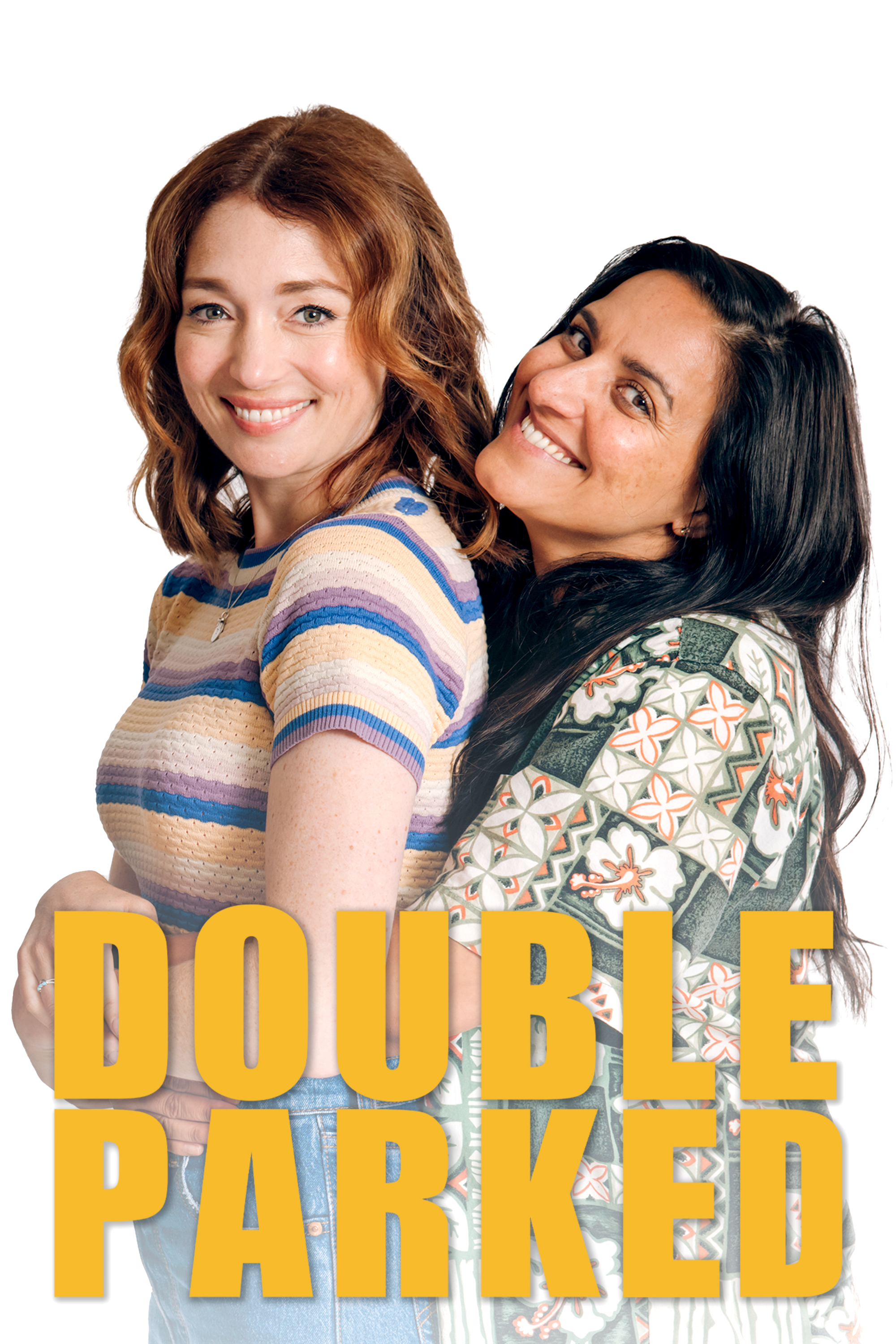 Two women stand back to back smiling, with bold yellow text reading Double Parked at the bottom of the poster.