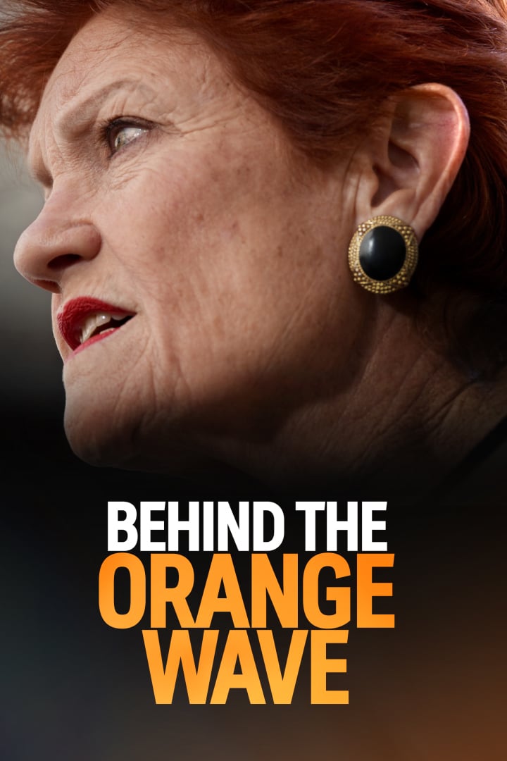 A close up of Pauline Hanson's face, leader of One Nation. Text reads Behind the Orange Wave